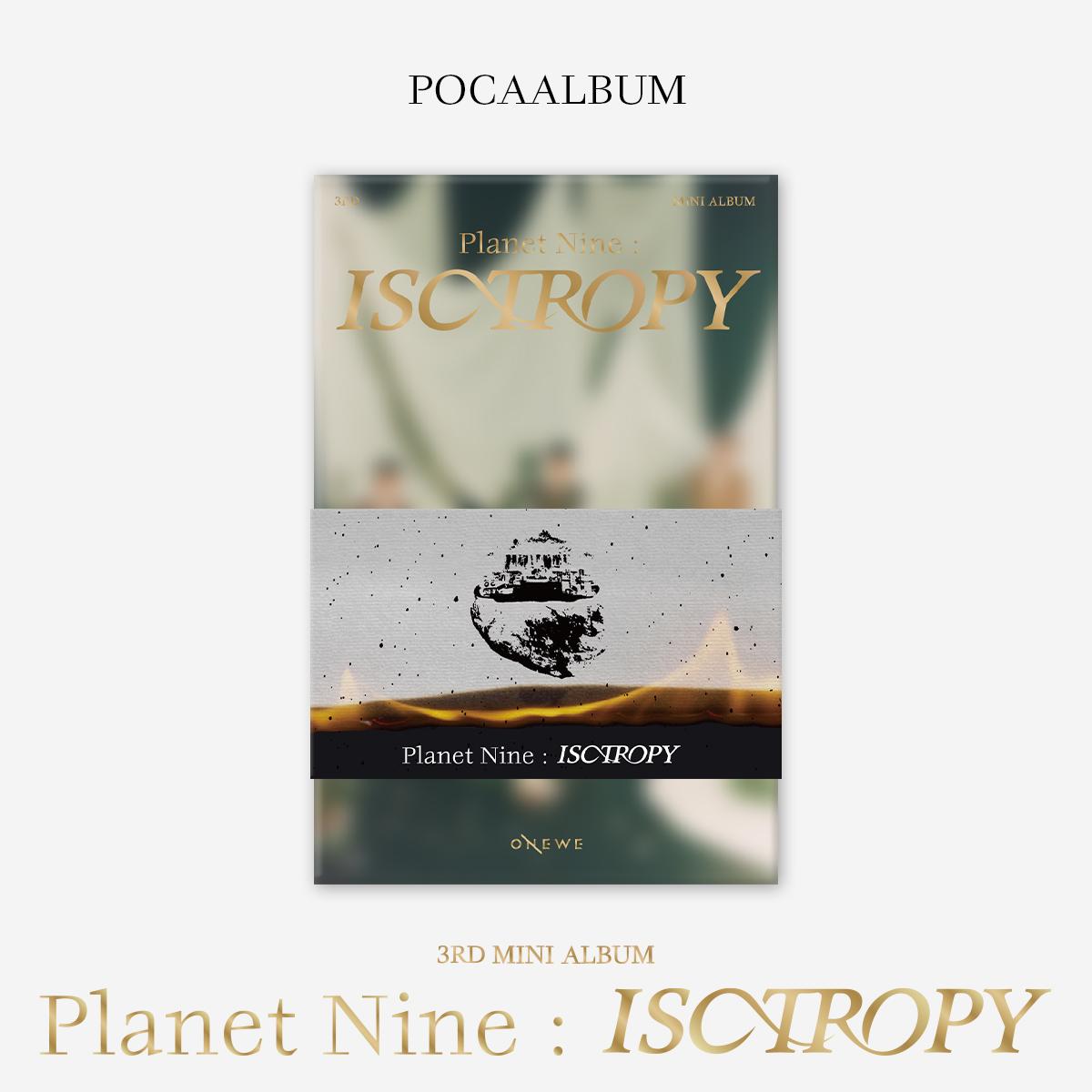 원위 (ONEWE) 미니 3집 [Planet Nine : ISOTROPY] (POCAALBUM) | MAKESTAR