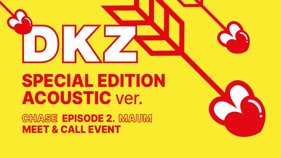 DKZ SPECIAL EDITION [CHASE EPISODE 2. MAUM] (POCAALBUM) MEET