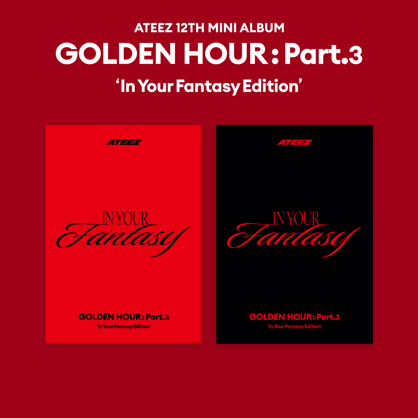 ATEEZ [GOLDEN HOUR : Part.3 'In Your Fantasy Edition'](POCAALBUM
