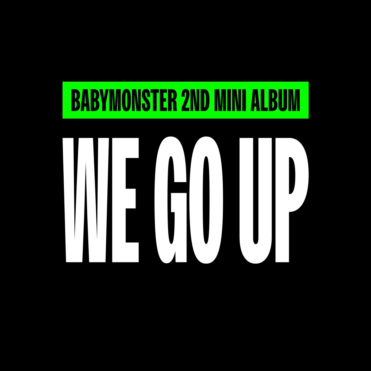 BABYMONSTER 2nd MINI ALBUM [WE GO UP] 발매 기념 사인회 WE VER.-thumbnail