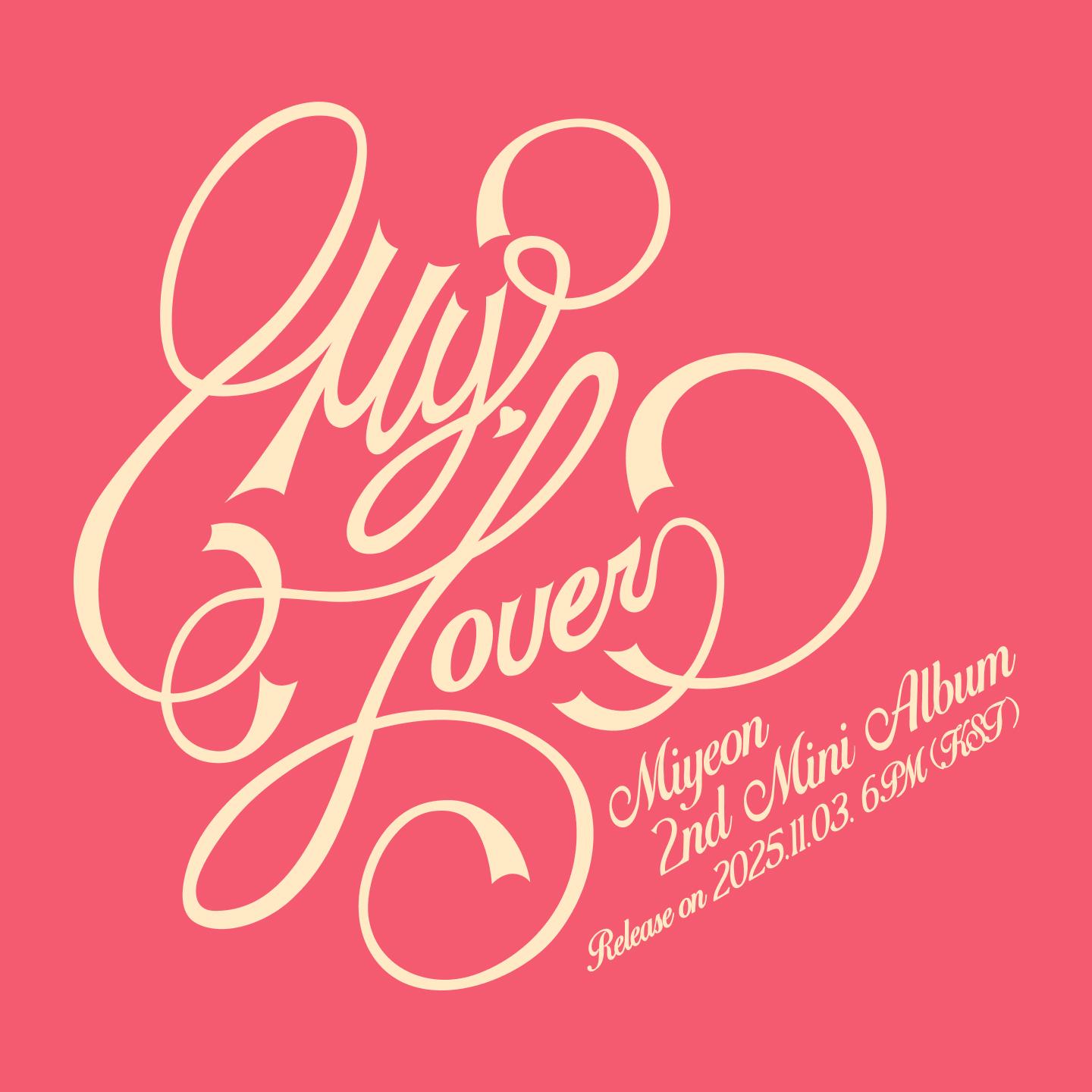 미연 (MIYEON) 2nd Mini Album [MY, Lover] PRE-ORDER PHOTOCARD EVENT-thumbnail