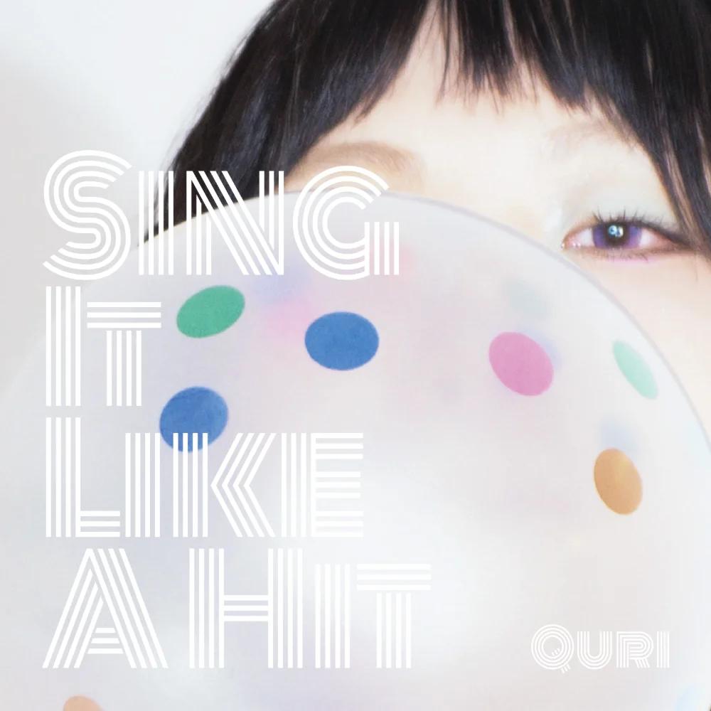 Quri [Sing It Like A Hit]