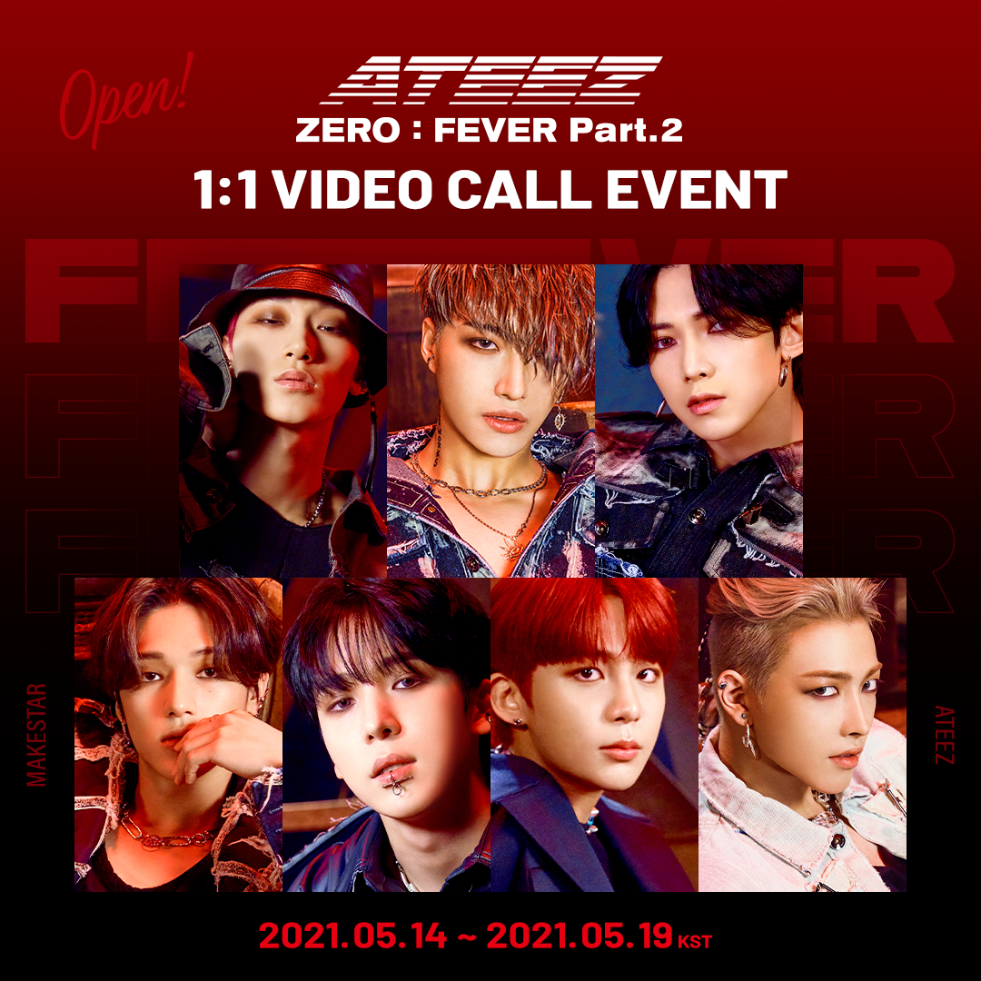 ATEEZ [ZERO : FEVER Part.2] 1:1 VIDEO CALL EVENT | MAKESTAR