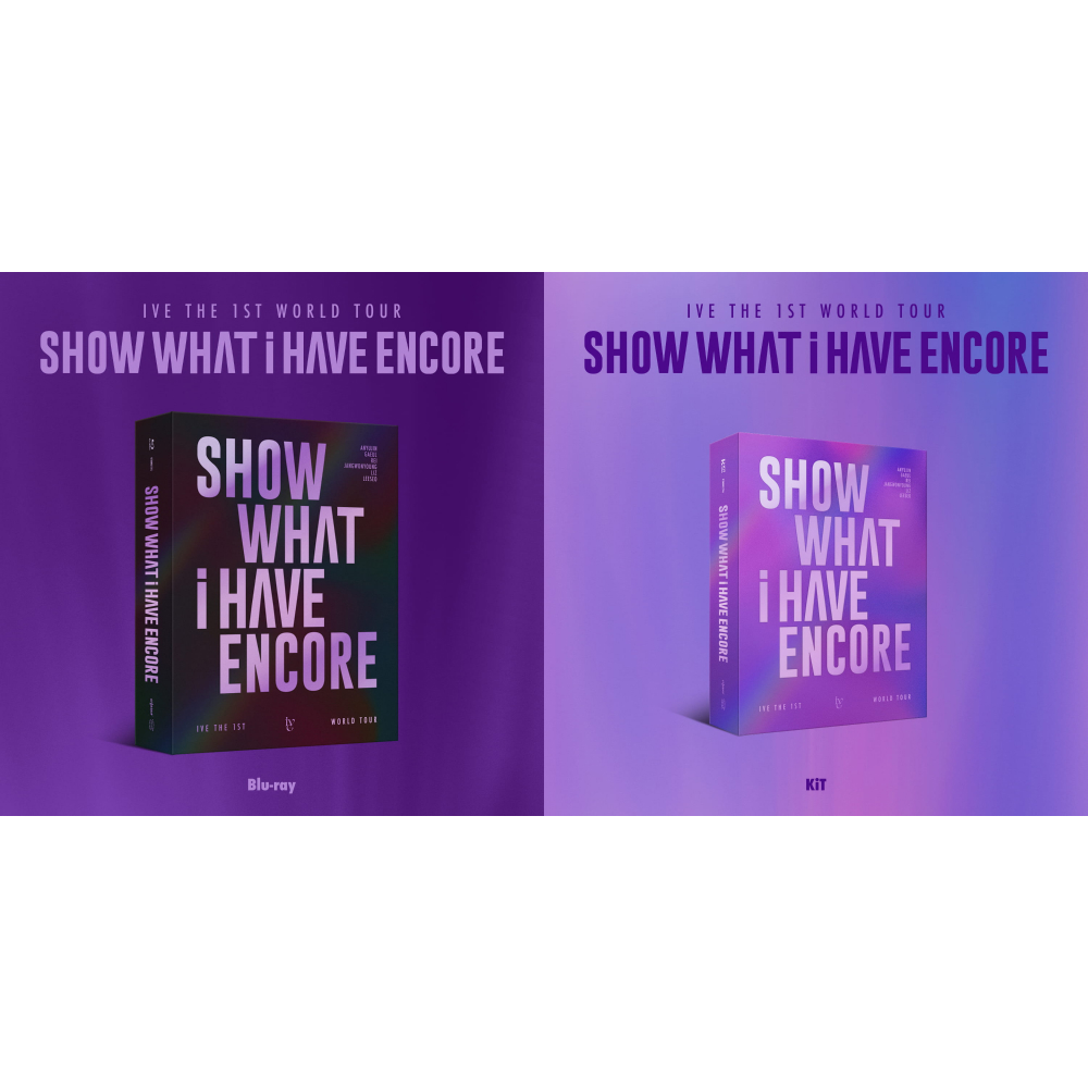 IVE THE 1ST WORLD TOUR [SHOW WHAT I HAVE - ENCORE] (Blu-ray + KiT